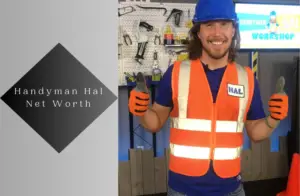 Handyman Hal Net Worth